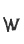 w