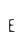 E