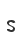 s