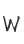 W