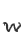 w