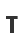 T