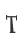 T