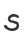 S