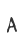 A