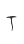 T