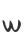 w