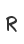 R