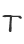 T