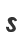 s