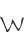 W