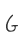 G