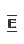 E