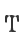 T