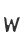 W