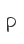 P