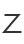 Z