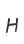 H