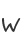 W