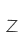 Z