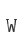 W