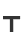 T