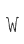 W