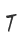 T