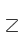 Z