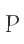 P