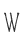 w