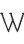 W