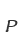 P