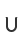 U