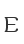 E