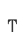 T