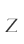 Z