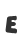 E