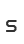 s