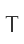 T