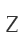 Z