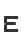 E