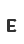 E