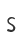 S