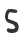 S