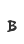 B