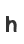 h