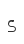 s