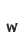 w