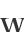 w